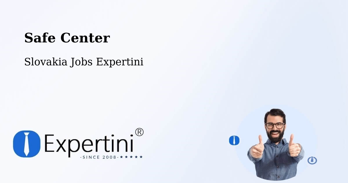 Safety Center – Detva - Slovakia Jobs Expertini